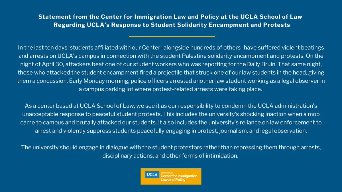 New: CILP’s statement regarding the @UCLA administration’s unacceptable response to the student solidarity encampment and protests.