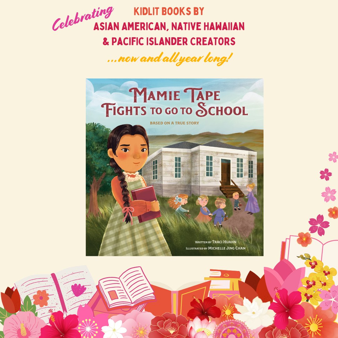 In MAMIE TAPE FIGHTS TO GO TO SCHOOL by @tracihuahn and ill. by @michellieart, follow the brave steps of an 8yo Chinese American changemaker who fought to attend school in San Francisco in the 1880s and learn the history of her California Supreme Court case. #AANHPIHeritageMonth