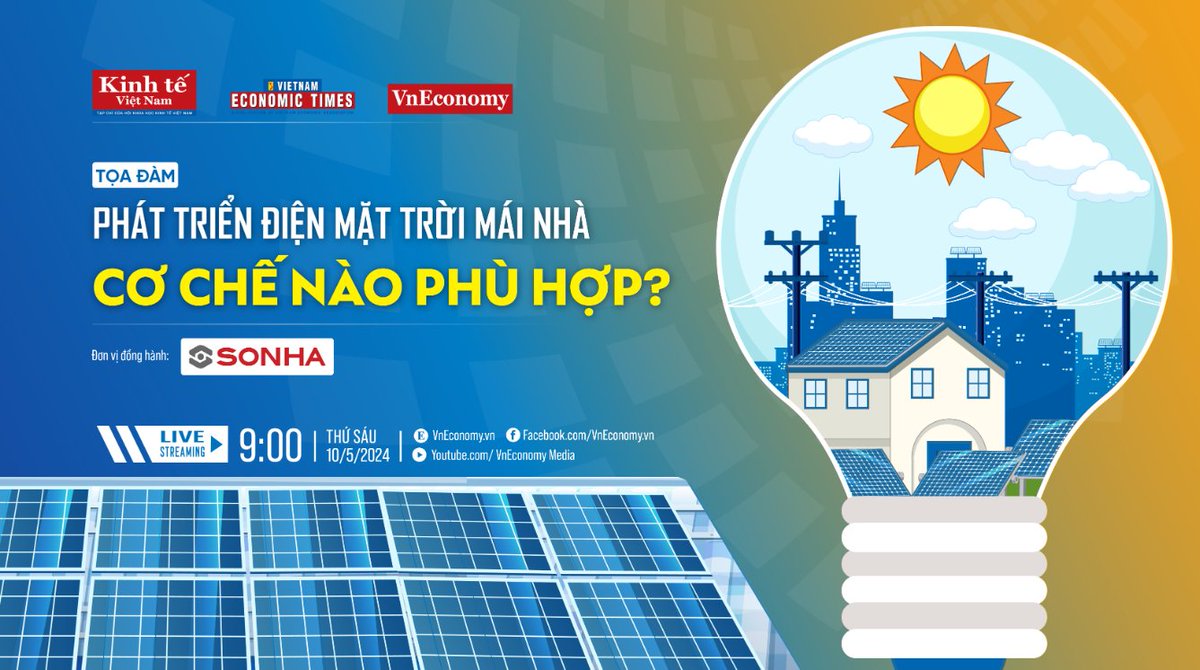 phihoa_vietnam's tweet image. VnEconomyが主催するセミナー「屋上太陽光発電開発：適切なメカニズムは何か」がベトナム時間の午前9時に開催されます🇻🇳
＃ベトナム #PDP8 #再エネ