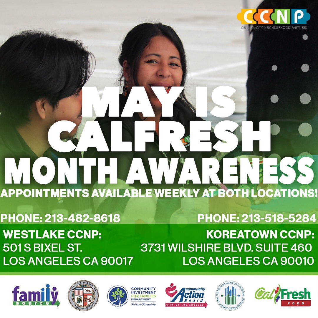 May is CalFresh Awareness Month! Secure your appointment today and access vital resources at both of our convenient locations in Westlake and Koreatown. 📞💼 #CalFreshAwareness #SupportingOurCommunity #AccessToResources #CCNP