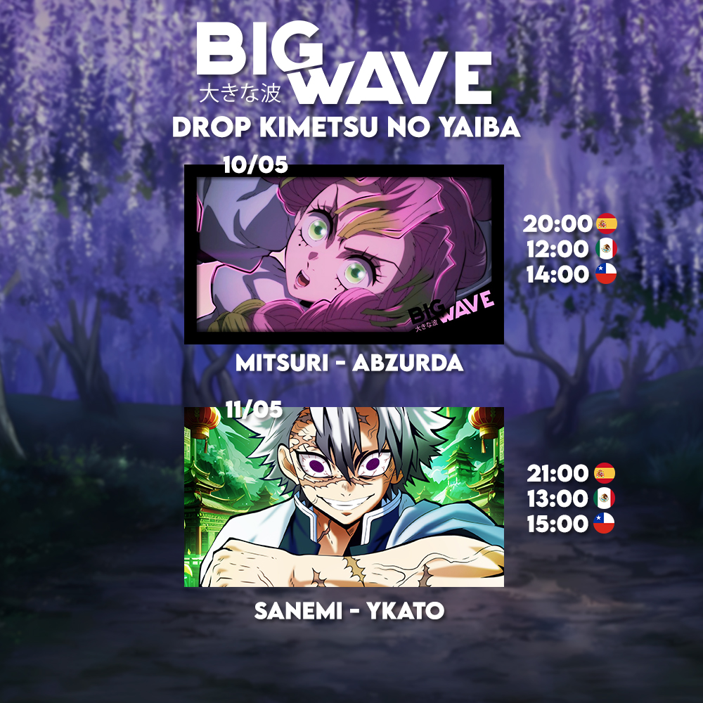 👺Comienza el Drop de Kimetsu No Yaiba de la BigWave, esta semana toca a <a href="/Zury_Zeta/">Re: AbZurda o Zury ✨</a> &amp; <a href="/YkatoOficial/">Katoo luv's Anii 🦅🔥</a> ⚔️