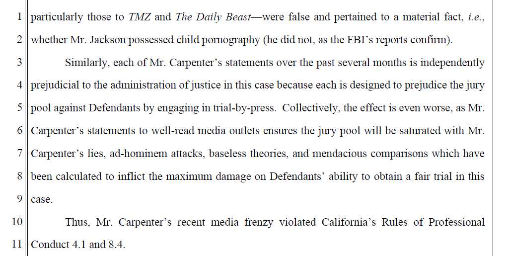 'Mr. Carpenter's statements to well-read media outlets ensures the jury pool will be saturated with Mr. Carpenter's lies, ad-hominem attacks, baseless theories and mendacious comparisons which have been calculated to inflict the maximum damage [of right to a fair trial.]' -Keller