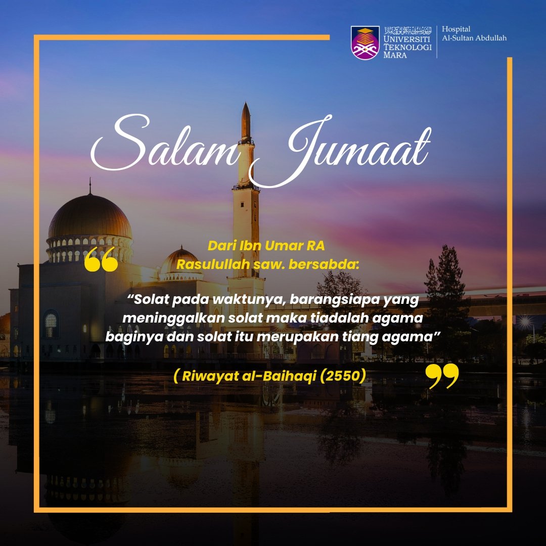 Salam Jumaat
01 Zulkaedah 1445H 

#HospitalAlSultanAbdullah
#KompetensiGlobal
#MalaysiaMadani
#UiTMdihatiku