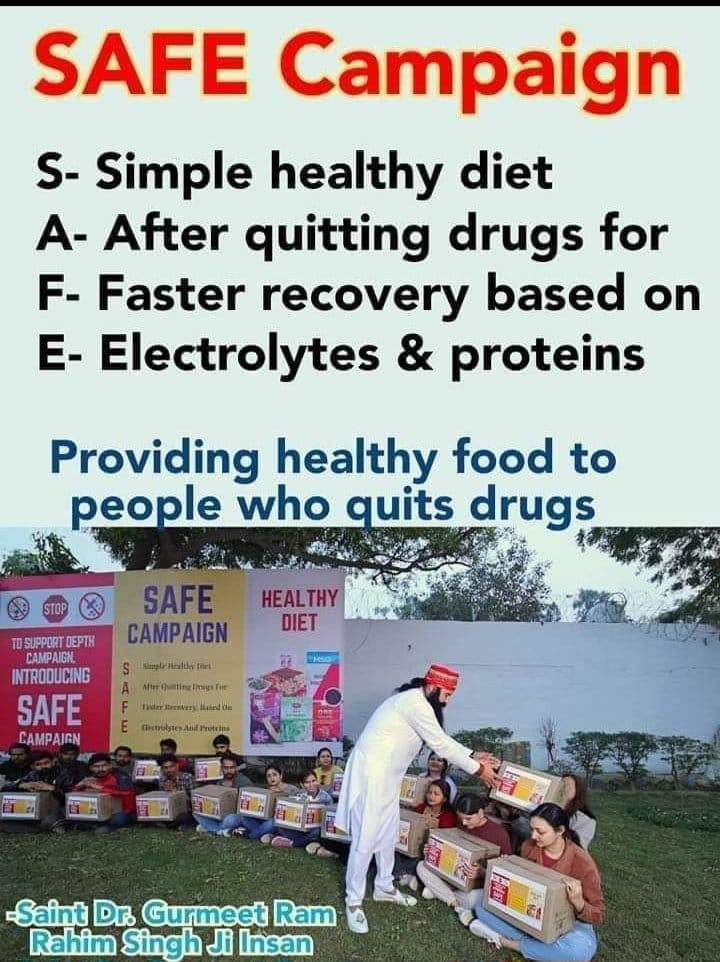 #Safe
When a person gives up addiction,he needs nutritious food to overcome the weakness that has come inside him.Ram Rahim has started a Safe Campaign for this under which medicines & nutritious food kits are given to those who have given up addiction after receiving GuruMantra.