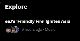 Yo, this new trending headline is so cool. Friendly Fire has definitely ignited Asia since last night, @eaJPark. Can't wait for the rest of the world to listen to the song too🔥

#eaJFriendlyFire #FriendlyFire #eaJarsAreTradingFriendlyFire #eaJPark