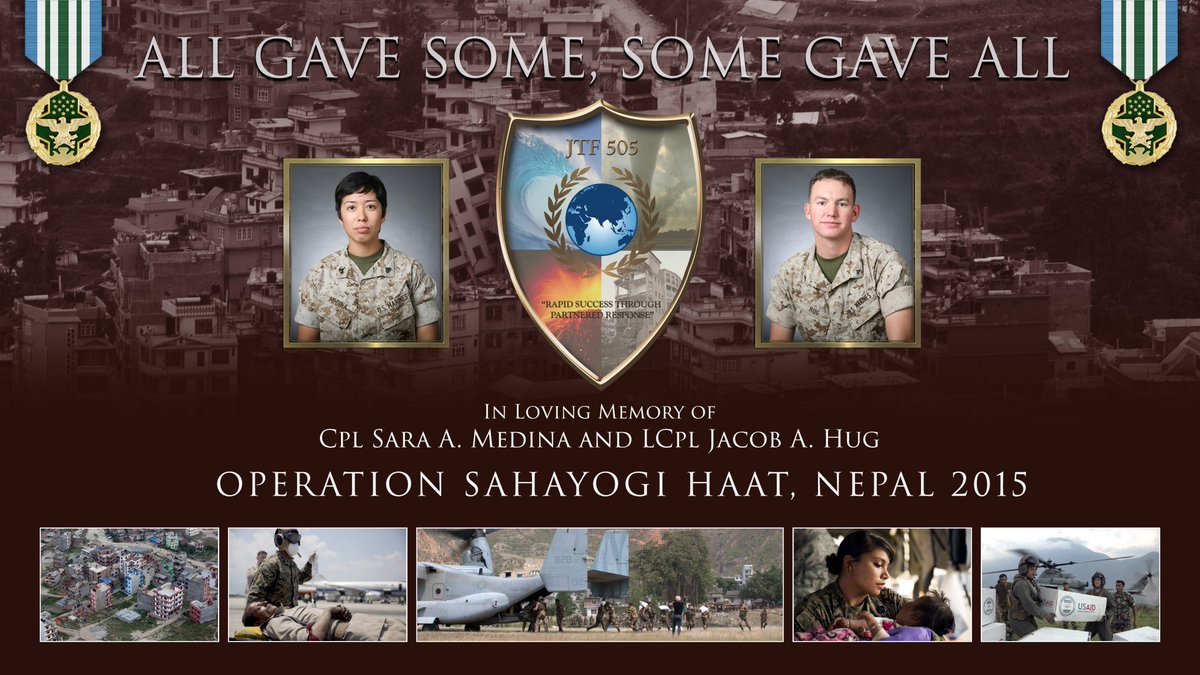 May 12, 2015 Combat Cameramen Cpl. Medina & LCpl. Hug were aboard a UH-1Y helicopter providing support during Operation SAHAYOGI HAAT. While aboard, a second quake caused a fatal crash. They were posthumously awarded the Joint Service Commendation Medal. #HonorTheFallen