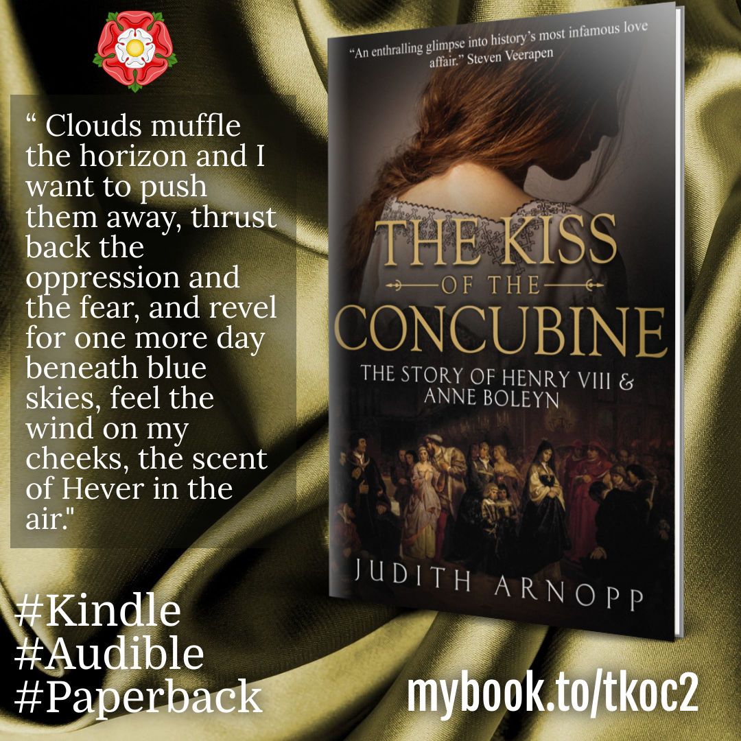'The Kiss of the Concubine is now among my ‘go-to’ books that I will read again and again. Even this review does not do it justice. Simply put… get this book. It is stunning. A must-read!' mybook.to/tkoc2 #AnneBoleyn #Tudors #historical #Audible