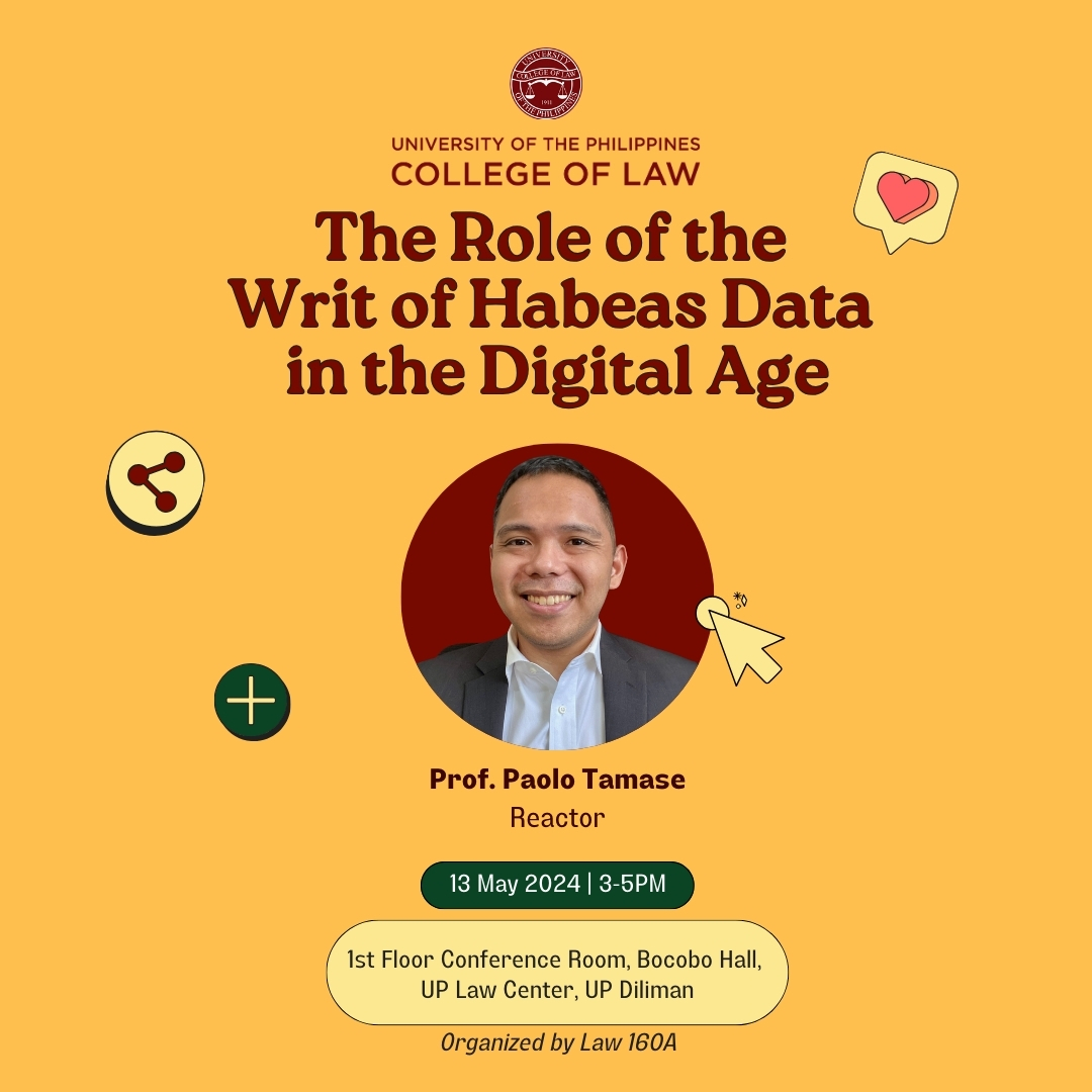 Get to know our speakers for the colloquium on Monday! The Role of the Writ of Habeas Data in the Digital Age May 13, 2024 | 3:30-5:00PM 1st Floor Conference Room, Bocobo Hall, UP Law Center, UP Diliman #UPCollegeofLaw #Law160A #WritofHabeasData #DigitalAge
