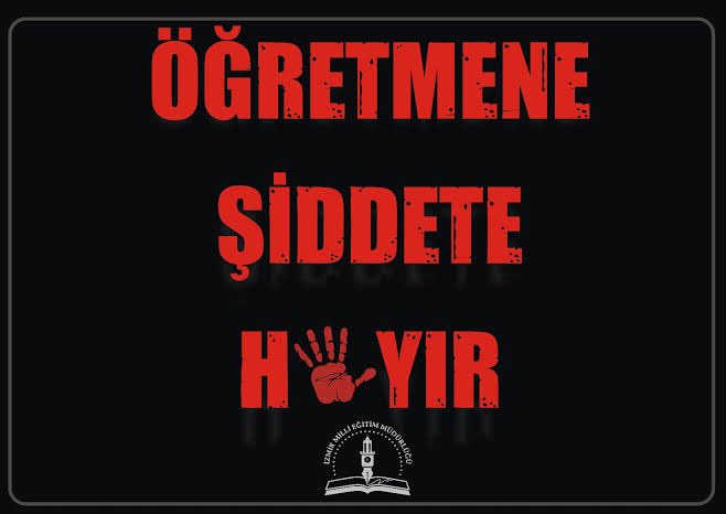 #ÖğretmeneŞiddeteHayır