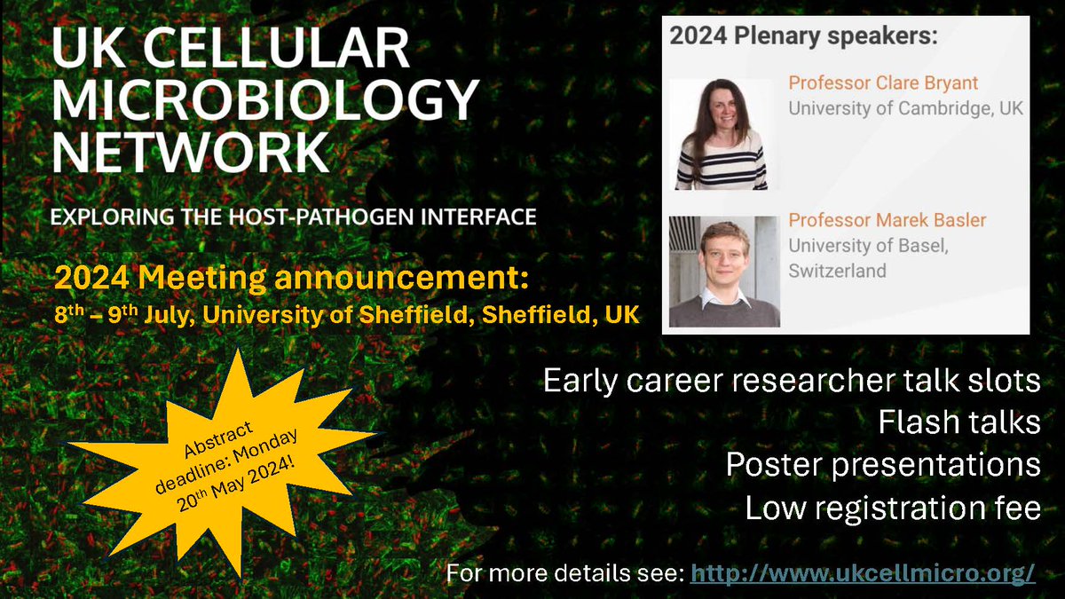 A reminder that The UK Cellular Microbiology Network 2024 meeting will be held in Sheffield on the 8th-9th July 2024! Join us for two fantastic keynotes @ClareBryant13 @Basler_Lab and opportunities for ECR talks. Registration/abstracts open now: ukcellmicro.org
