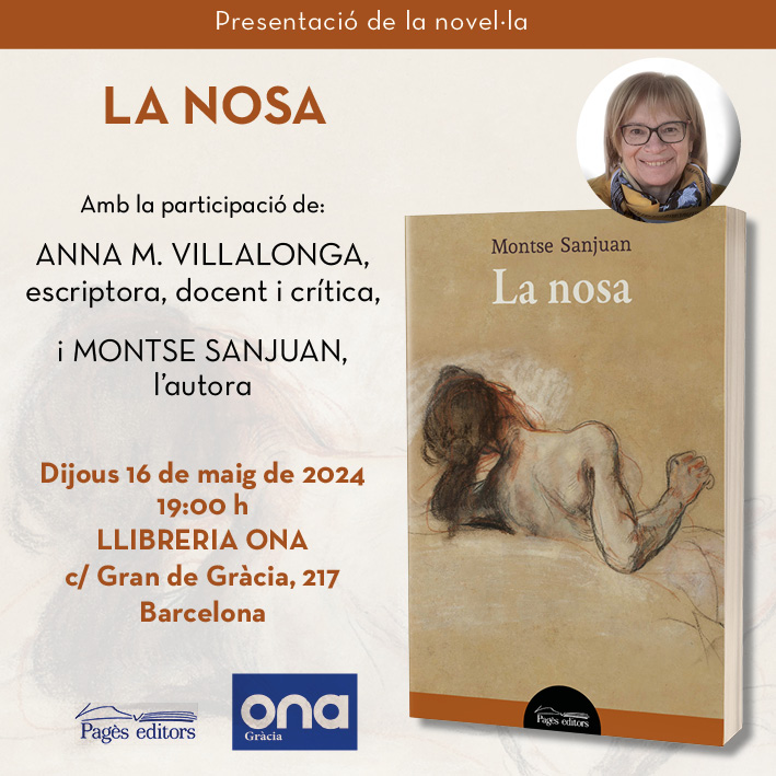 Barcelona acollirà aquest dijous la presentació del llibre ‘La nosa’ de @MontseSanjuan1. 📍Dijous 16 de maig, a les 19:00 h, a la Llibreria Ona, @OnaLlibres, amb l’escriptora @AnnaVillalonga i l‘autora.