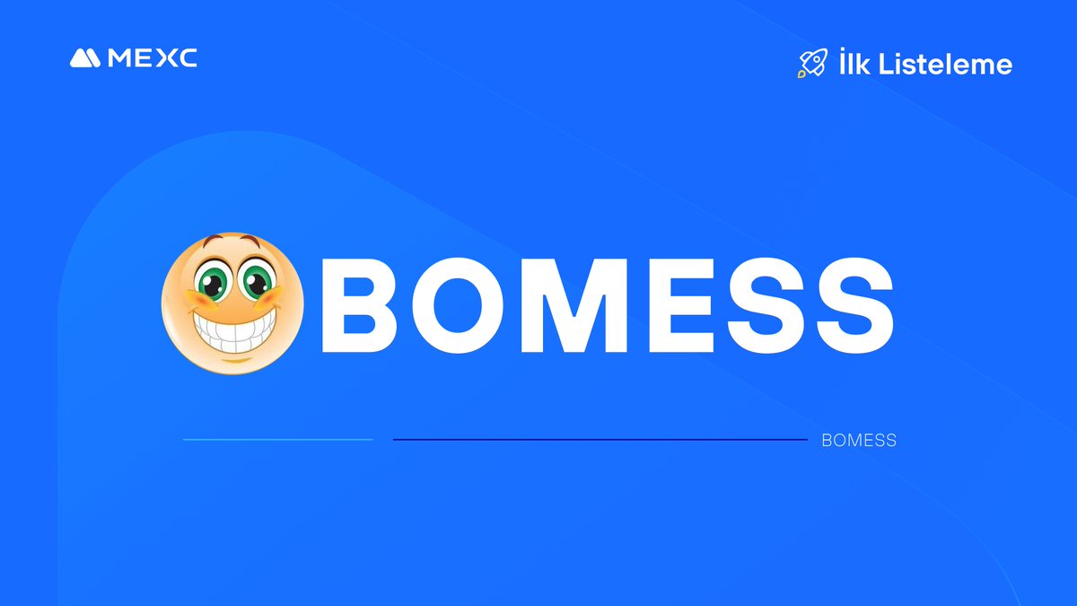 🚀 @BOMESSBiz $BOMESS - Kickstarter Oylama Sonucu ve Listelenme Planı 🔁 $BOMESS/USDT Alım Satımı: 10 Mayıs 2024 13.00 📌 Ayrıntılar: mexctr.info/3yedeDa #MEXCTürkiye #MXToken #MX #BTC