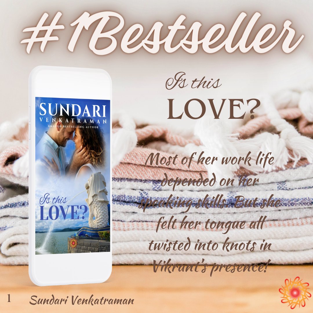 IS THIS LOVE? #IsthisLove #HotNewRelease #Romancenovel #ContemporaryRomance #KindleUnlimited #1Bestseller #SundariVenkatraman Most of her work life depended on her speaking skills. But she felt her tongue all twisted into knots in Vikrant’s presence! mybook.to/IsthisLove-SunV