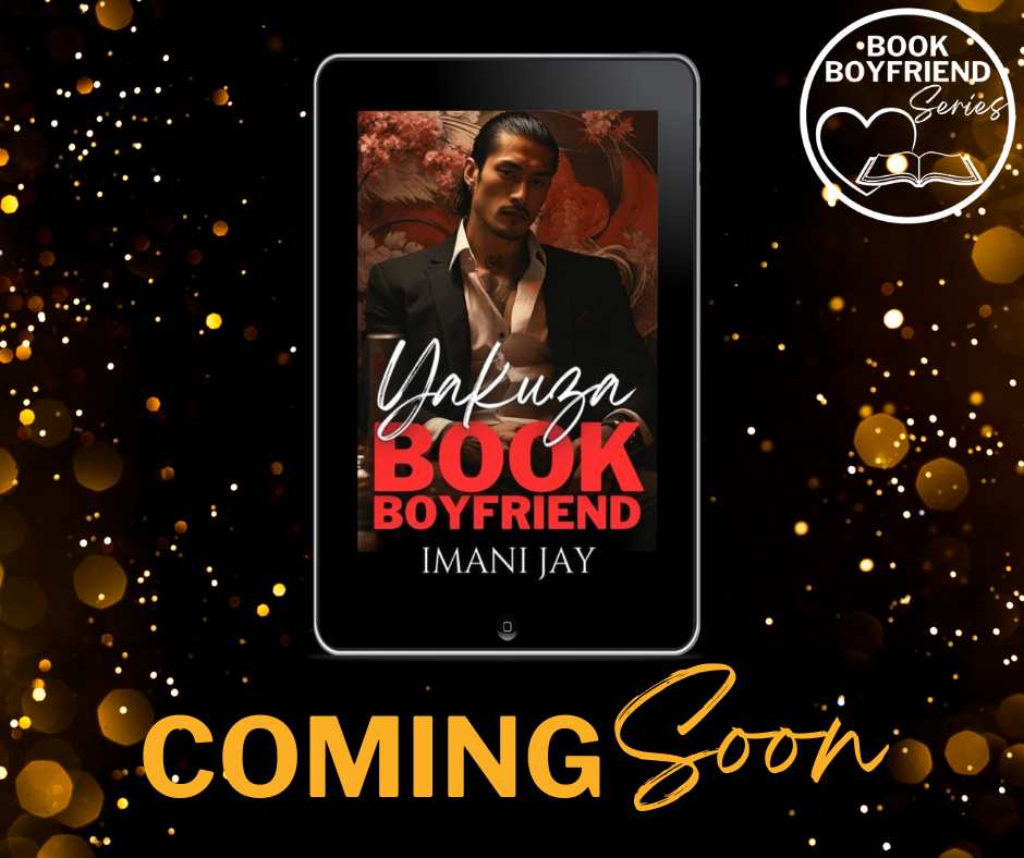 .•°*°•. PRE-ORDER ALERT .•°*°•. YAKUZA Book Boyfriend: (Book Boyfriend Dating Agency) By Imani Jay Preorder Link ⬇️ amazon.com/YAKUZA-Book-Bo…? #bookboyfriend #comingsoon2024 #MulticulturalRomances #AlphaMaleRomance #yakuza Author: Imani Jay Promoter: @UniquelyYours2