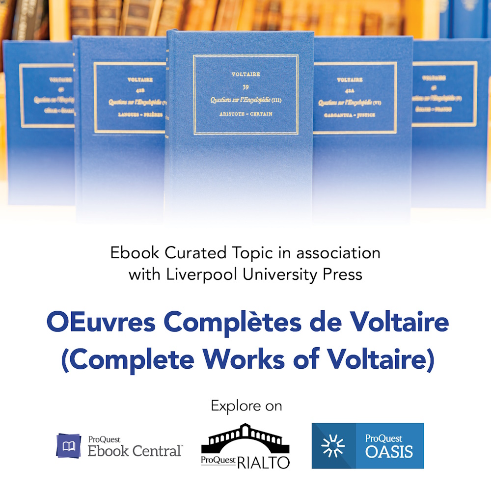 We are excited to partner with @LivUniPress to bring the Complete Works of Voltaire to libraries across the world. Now available in the original French on LibCentral, OASIS and Rialto. about.proquest.com/en/customer-ca…