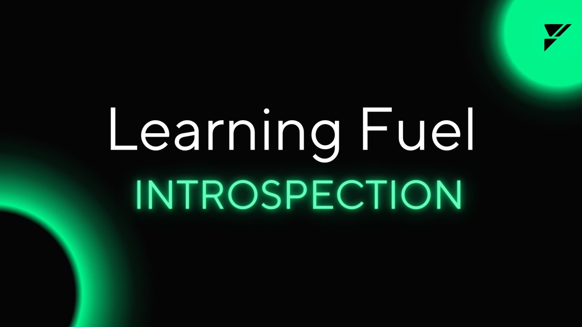 Learning @fuel_network 
What is introspection?

1/5

#fuelnetwork #fuel