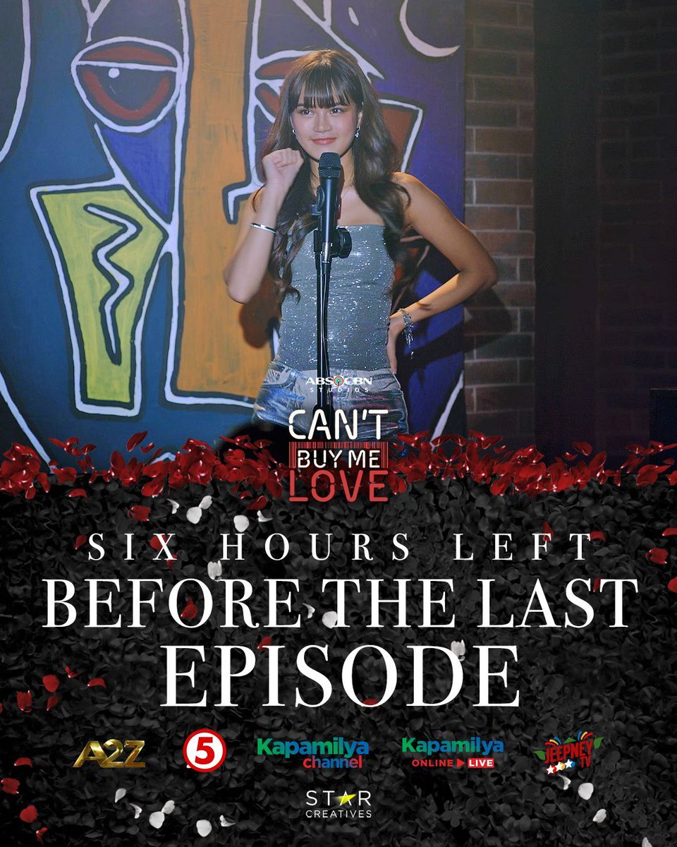 6 HOURS LEFT before the last episode for A2Z, TV5, Kapamilya Channel, Kapamilya Online Live, and JeepneyTV Get ready for the biggest moment in your TV screens! #CantBuyMeLove 🏷️❤️