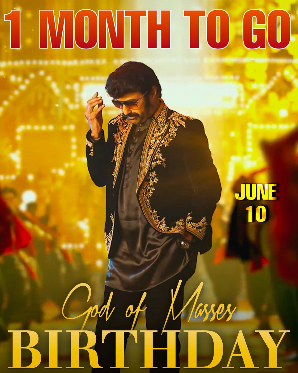 One Month to go for #GodofMassesNBK Birthday ❤️‍🔥

This is Gonna be More Special  and With Some Surprises 🔥✌️

Get Ready to celebrate ❤️‍🔥🔥

#NandamuriBalakrishna #JaiBalayya #NBK
