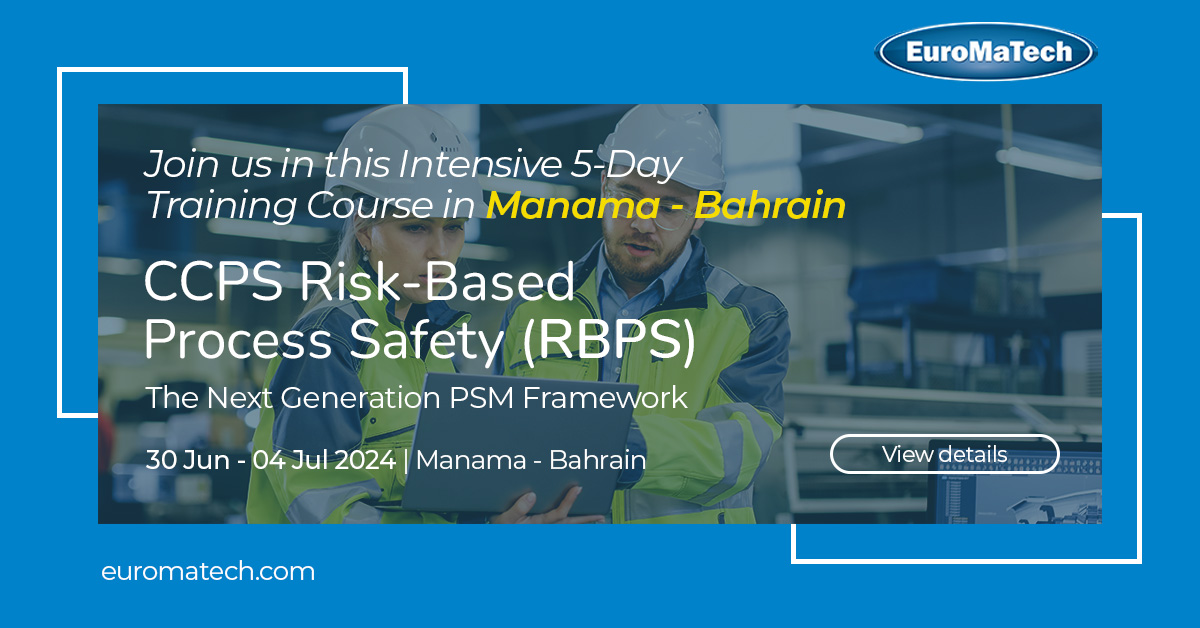 CCPS Risk-Based Process Safety (RBPS) Enroll now! euromatech.com/seminars/ccps-… #euromatech #training #trainingcourse #riskmanagement #processsafety #incidentanalysis #riskassessment #controlmeasures #safetyculture #humanfactors #preventionmeasures