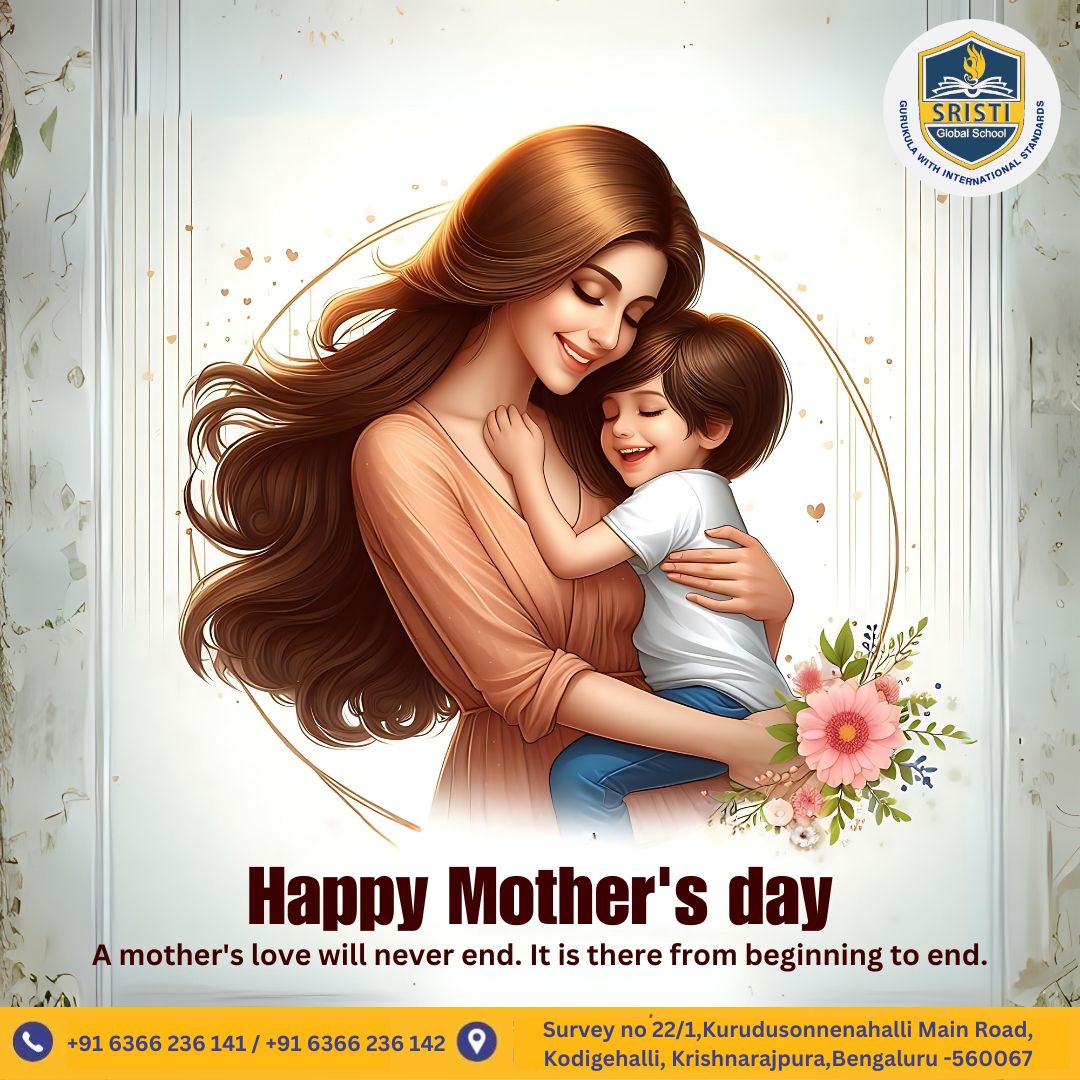 Happy Mother's Day! A mother's love knows no bounds.🤱💖

#sristiglobalschool #happymothersday #motherhood #unconditionallove #momandchild #momlove #mothersdaylove #mothercare #motherlylove