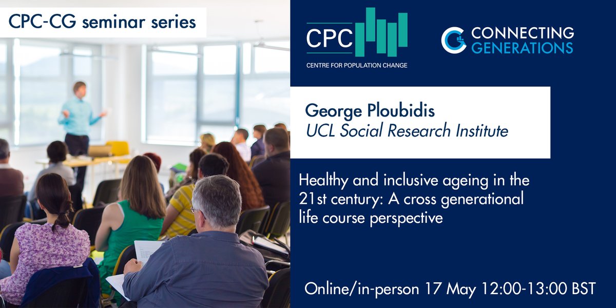 NEXT WEEK - #CPCCGWebinar on Fri 17 May

@GeorgePloubidis from @UCLSocRes @CLScohorts will offer insights on promoting healthy & inclusive #ageing in the 21st century, drawing on evidence from the UK's #population-based birth cohorts

Register #poptwitter: cpc.ac.uk/activities/ful…