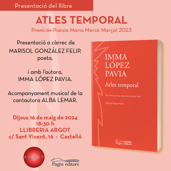 Castelló acollirà aquest dijous la presentació del llibre ‘Atles temporal’ d’Imma López Pavia. 📍Dijous 16 de maig, a les 18:30 h, a la @Llibreriaargot amb la poeta Marisol González i l’autora, i amb l’acompanyament musical de la cantautora Alba Lemar.