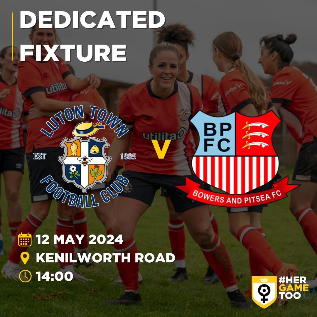 THIS SUNDAY 💛🧵 👀 Take a look at the #HerGameToo dedicated fixture taking place this weekend; thank you to @LTLFC_Official for their support! 🤩 1️⃣ @LTLFC_Official vs @bowersladiesfc 🧡 📆 12 May 2024 🏟️ Kenilworth Road ⏰ 14.00 K.O ⤵️ ⤵️ ⤵️
