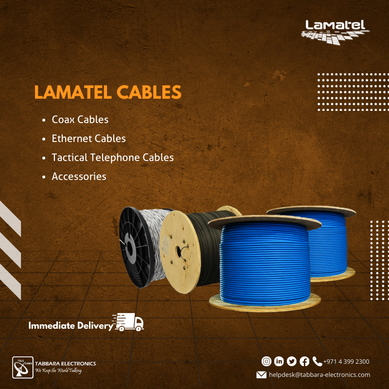 Get supplied with the high quality #Lamatel cables. From coaxial to tactical cables and accessories.

#TabbaraElectronics #Lamatel #rfcable #coaxcable #ethernet #internet #uae #abudhabi #dubai #middleeast #lamatelcables
#ملتزمون_ياوطن
#نتصدر_المشهد