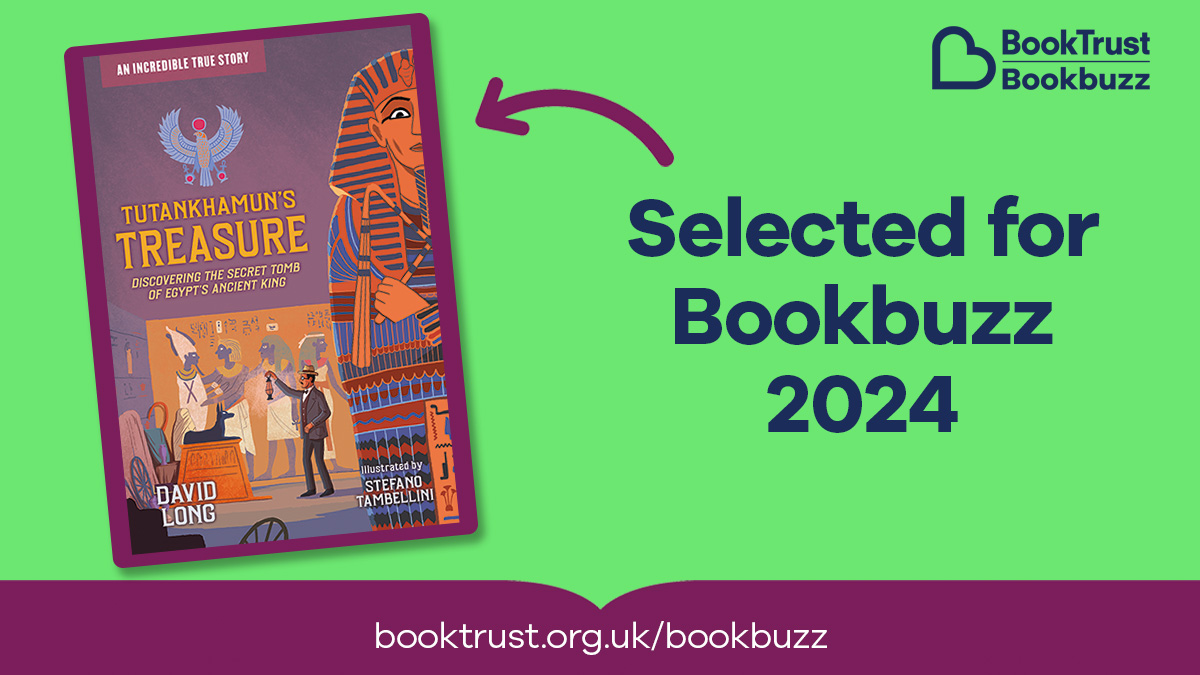 I'm delighted to tell you that TUTANKHAMUN’S TREASUre is included in this year's #MyBookbuzz   This is a fantastic @BookTrust initiative to get Year 7s and 8s reading for pleasure. I'm so pleased I’m part of it again. Find out more and sign up for it here: booktrust.org.uk/bookbuzz