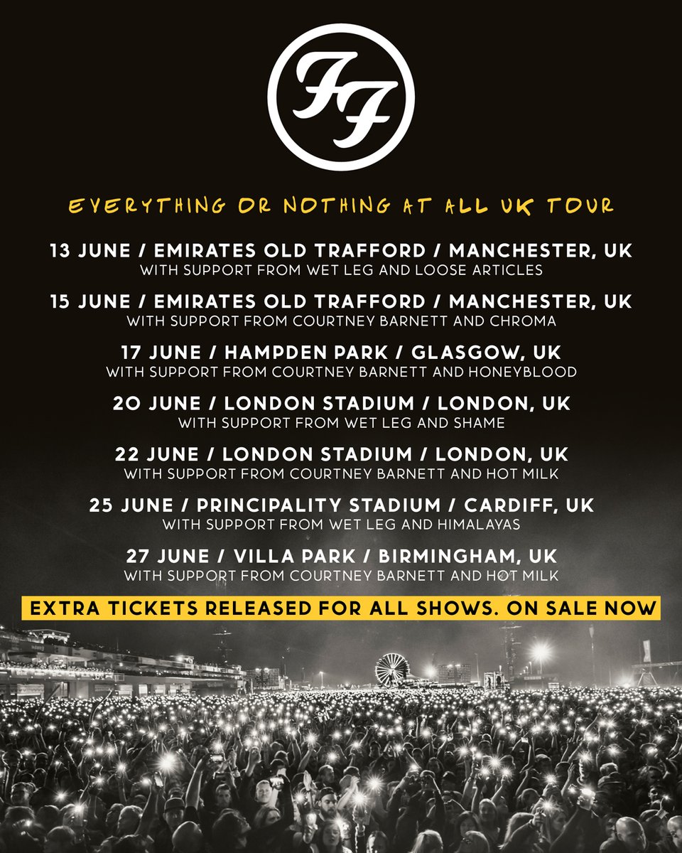 Extra tickets are now available for @foofighters Everything or Nothing At All Tour!!! On sale from 9am TODAY🎟️ 🗓️20 June 2024 With Wet Leg + Shame 🗓️22 June 2024 With Courtney Barnett + Hot Milk Be quick, buy now! tix.to/Foos