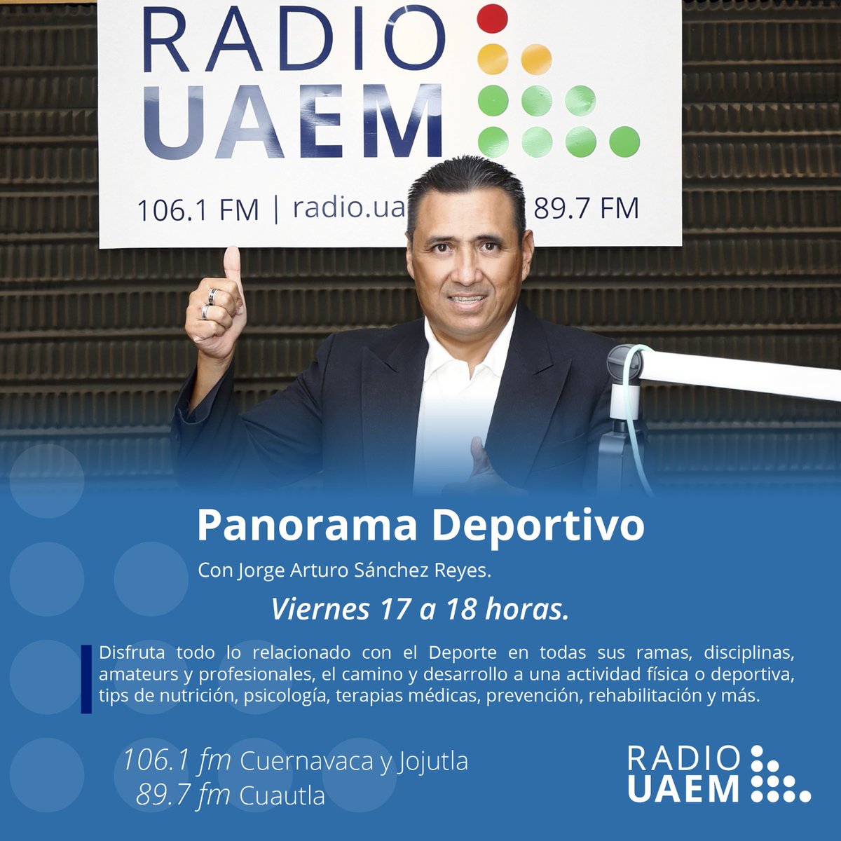 No te pierdas el estreno del programa 'Panorama Deportivo' en @radiouaem hoy a partir de las 17 horas con Jorge Arturo Sánchez Reyes en las frecuencias 106.1 en Cuernavaca y Jojutla, y 89.7 en Cuautla | Visita la página radio.uaem.mx | #SomosRadioPúblicaUniversitaria 📻