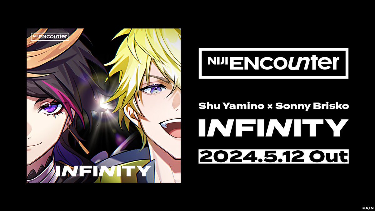 【#NIJI_ENcounter 1st release 'INFINITY' MV premiere🎉】 1st in this series of #NIJISANJI_EN original songs, @shu_yamino & @sonny_brisko's 'INFINITY', will premiere May 11 at 20:00 PDT🤩 🔻Waiting room youtu.be/Dkl_qZnjC_E Song available to stream from May 11 at 8:00 PDT🎵