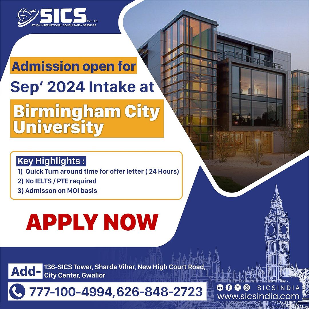Exciting news! 🌟

Applications now open at Birmingham City University for September 2024.

Call us at 777-100-4994 to start your journey.

#studyabroad #foreigneducation #studyinbirmingham #birminghamuniversity #sicsindia #abroadconsultants #admissionopen #unitedkingdom