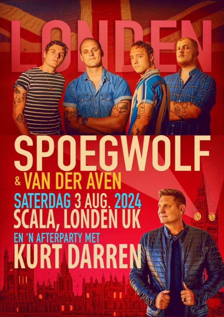 Spoegwolf 'live in Londen' met Kurt Darren & Van Der Aven 🎙️🕺🎵 Saterdag, 03 Augustus 2024 💥 @KurtOfficial @spoegwolf @SelectMusiek #VanDerAven @DUNAYNORTJE @SouthAfricans_ @ErnstKleinhans @ScalaLondon @SonyMusicAfrica 🎟️ Kaartjies aanlyn beskikbaar: seetickets.com/event/spoegwol…