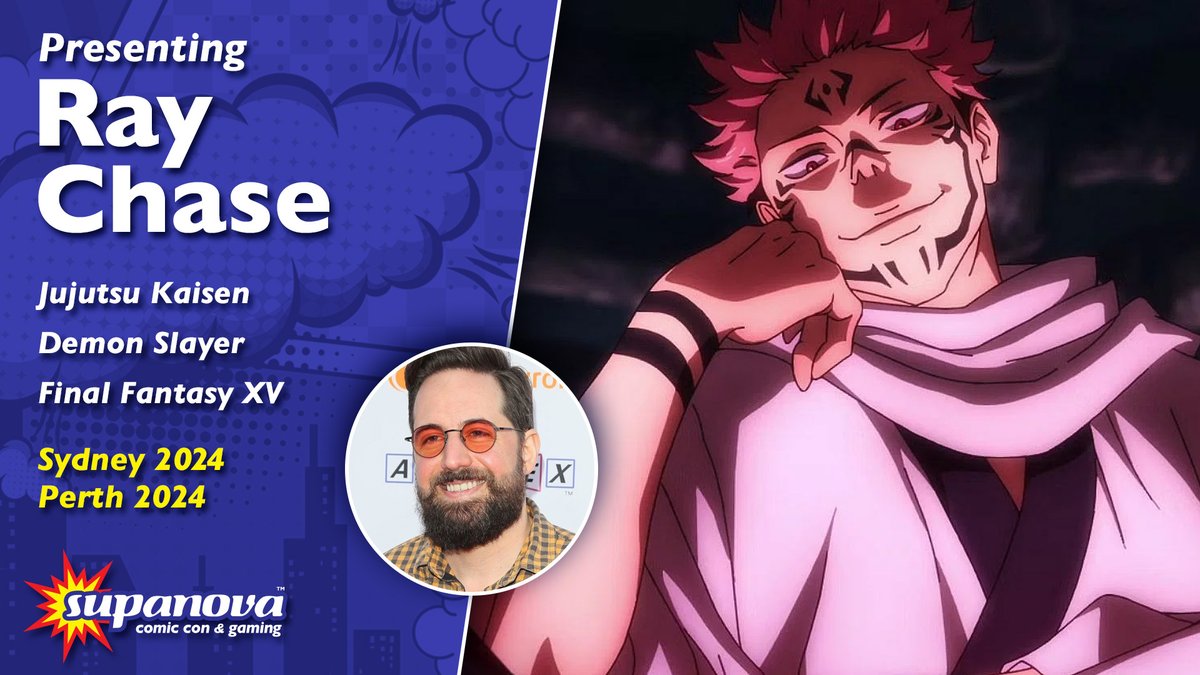 Don't miss Supa-Star @RayChase a.k.a. Jujutsu Kaisen's King of Curses incarnate at Sydnova and Perthnova! From Sukuna, to FFXV's Noctis, JoJo's Bruno Bucciarati, and X-Men 97's Cyclops, Ray's voiced these and countless more, and is 1/3 of @LoudAnnoying! supa.fans/RChase
