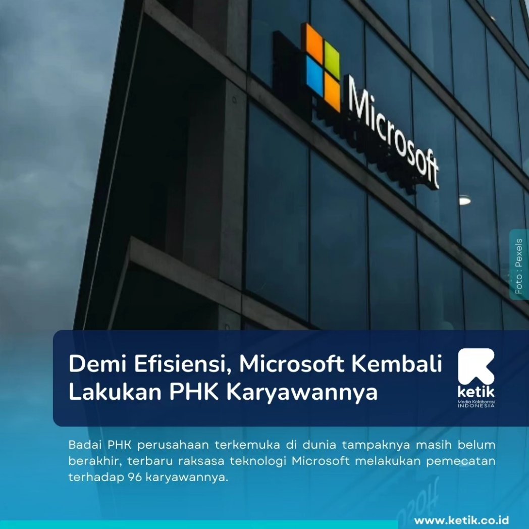 Demi Efisiensi, Microsoft Kembali Lakukan PHK Karyawannya

Sumber: Ketik.co.id | Media Kolaborasi Indonesia. 
ketik.co.id/berita/demi-ef…

#Microsoft #DivisiGame #phk #Efisien #teknologi #ketik #ketikmedia