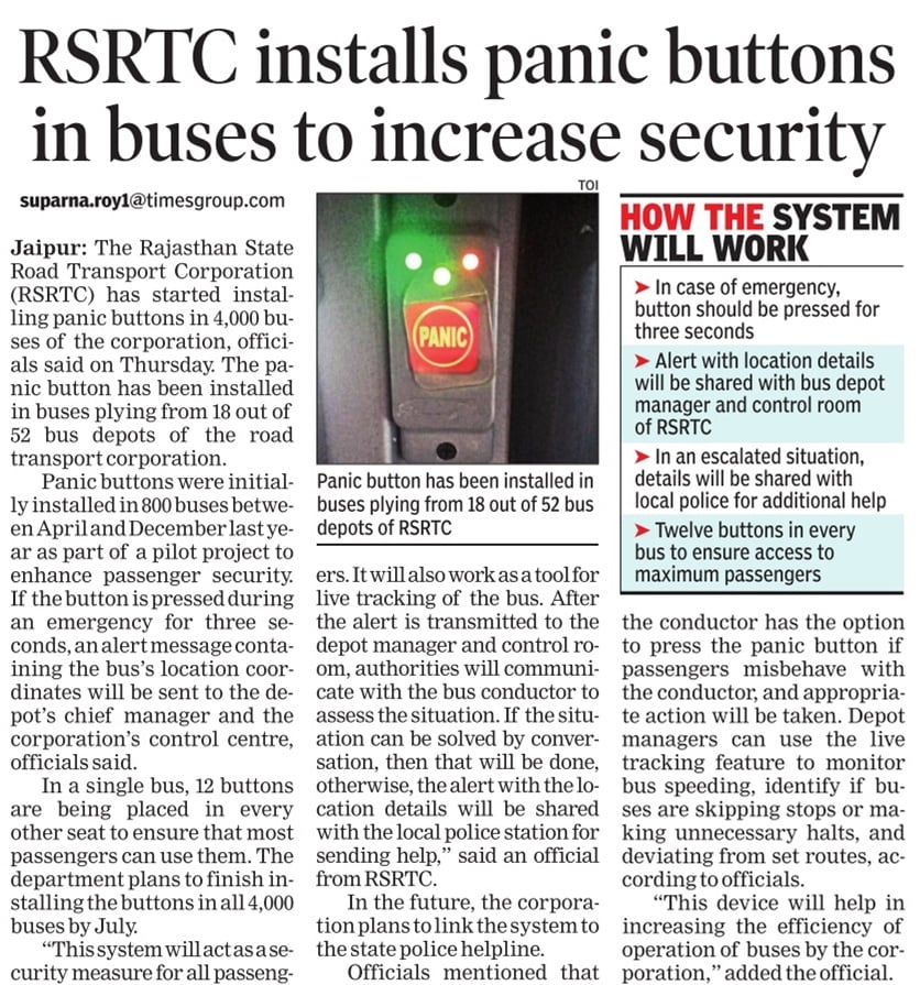 #Rajasthan State Road Transport Corporation @RSRTC_OFFICIAL has started installing panic buttons in 4,000 buses of corporation as a security measure If button is pressed for 3 seconds minimum then alert will be sent to depot manager, control room @TOIIndiaNews @TOIJaipurNews