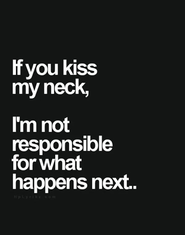 Funny story: In my 20s, a guy friend had vampire teeth glued to his own teeth, and he bit my neck. I was instantly turned into a puddle in the middle of the pub. I couldn't stand. He had no clue what he did to me.