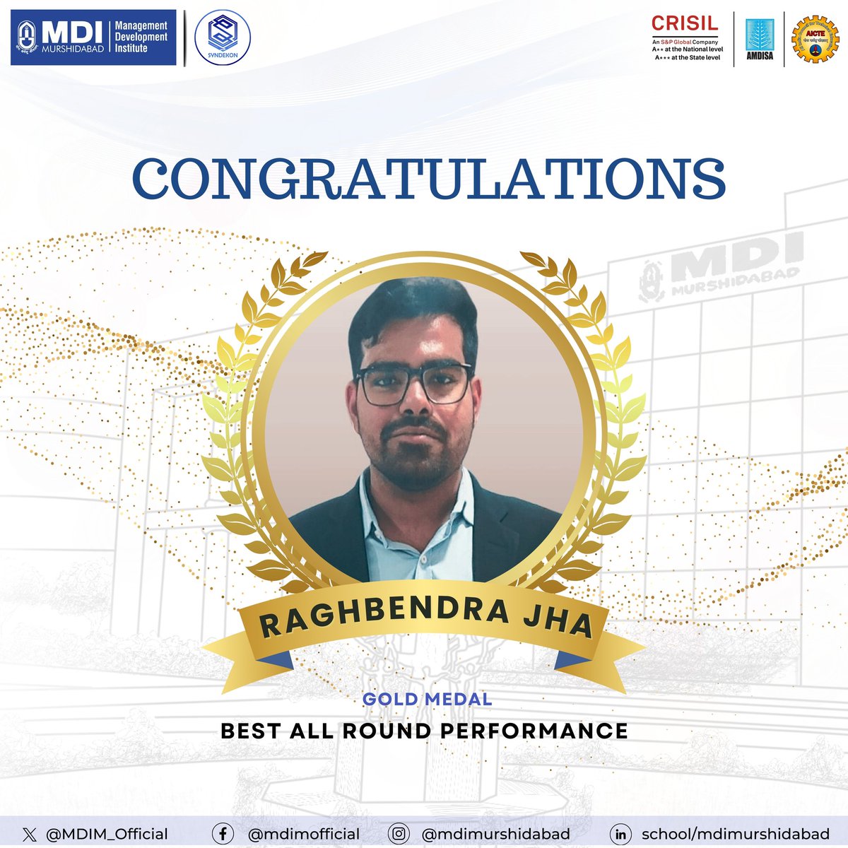 The #MDIM community is elated to formally recognize the extraordinary accomplishments of Mr. Raghbendra Jha, our deserving laureate of the Gold Medal for the Best All-Round Performance from the class of 2022-24. #MBA #MDI #Management