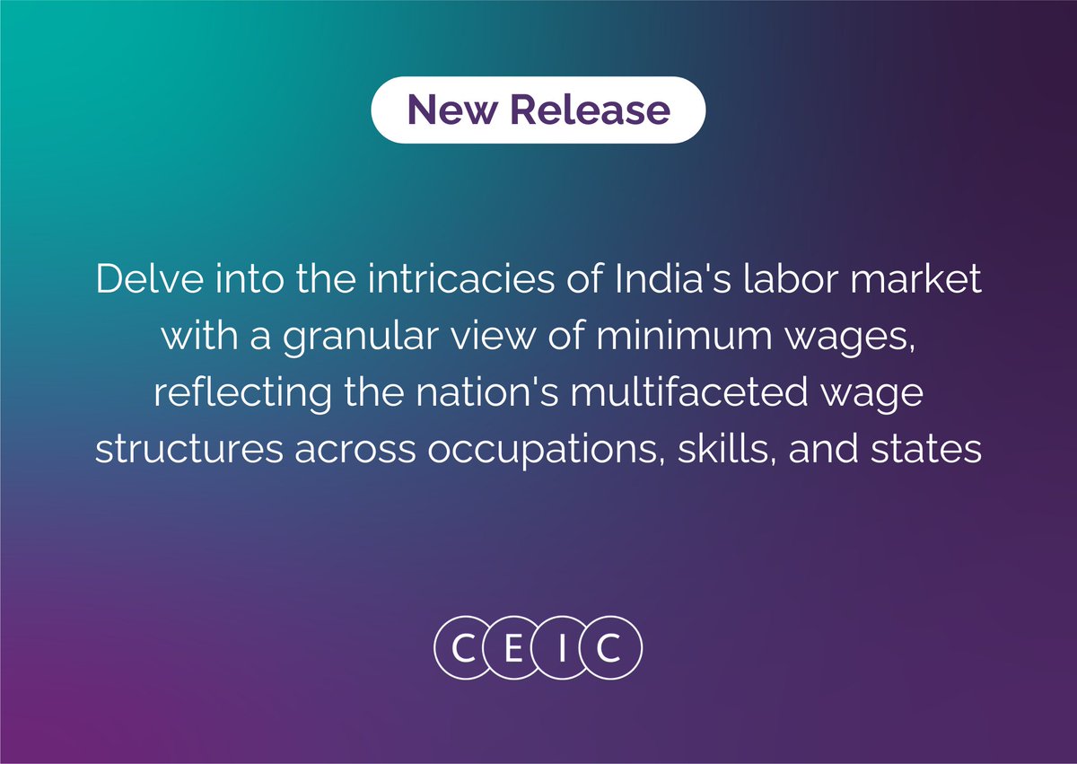 We've expanded our Indian minimum wage dataset. Explore detailed wage information into India's diverse labor market.

CEIC users can access the release here: hubs.la/Q02wM6Fk0
 
Not a CDMNext user? Request a demo: hubs.la/Q02wM2z-0
 
#IndianEconomy #LaborMarket