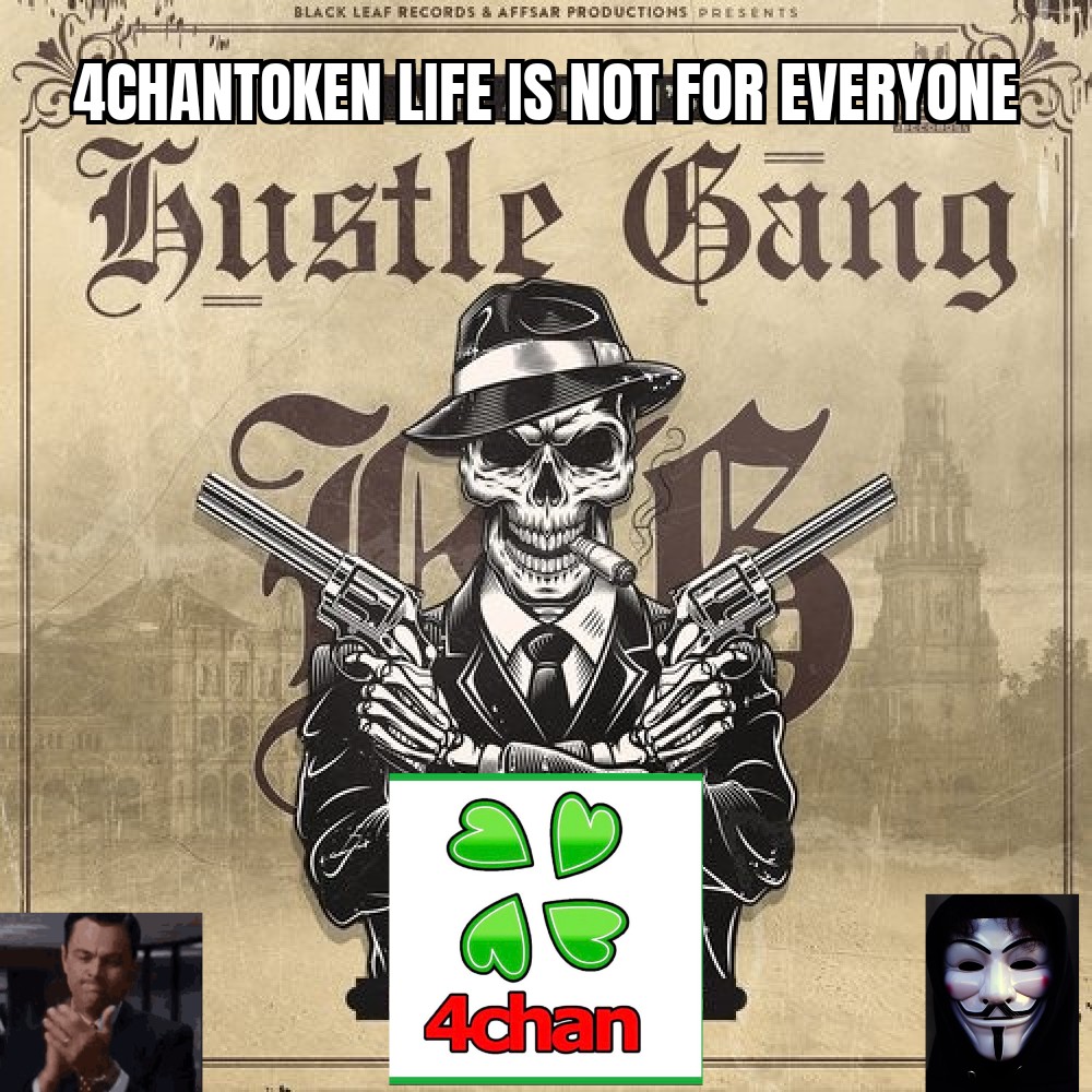 #4chantoken ain't nothing to fack with...we are guns blazing in your ears...ready to pop a couple of zeros in this bitc#
#Bitcoin of memes
We hustle for our token, no paid jannies..just #4chanarmy in the grind💪😎🤘