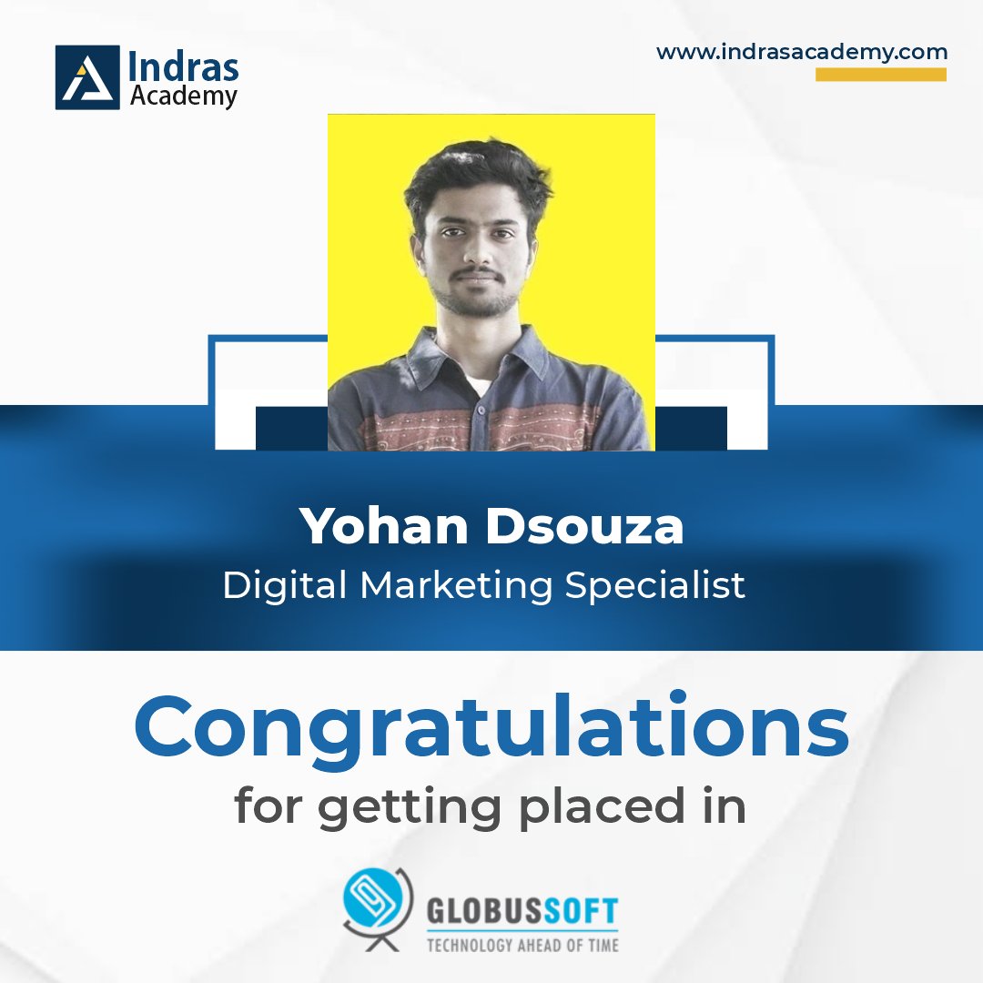 We're thrilled to announce that our talented student, Yohan, from Indras Academy, has been selected as a Digital Marketing Specialist at Globussoft! 🚀

#IndrasAcademy #SuccessStory #DigitalMarketing #digitalmarketinginstituteinbangalore