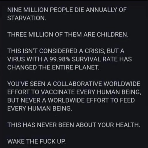 You cant vaccinate against starvation.