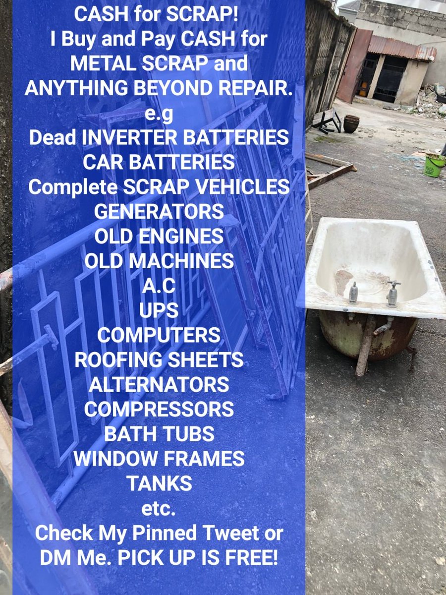 Please help me RT. 
We BUY your OLD JUNK; 💯  SCRAP CARS, Dead INVERTER BATTERIES, Dead CAR Batteries, Old-Scrap Generators, Engines, A.C, Machines, Alternators, Compressors, UPS, Computers, Burnt Transformers, Roofing sheets etc. Check My Pinned Tweet or DM Me. PICK UP IS FREE!