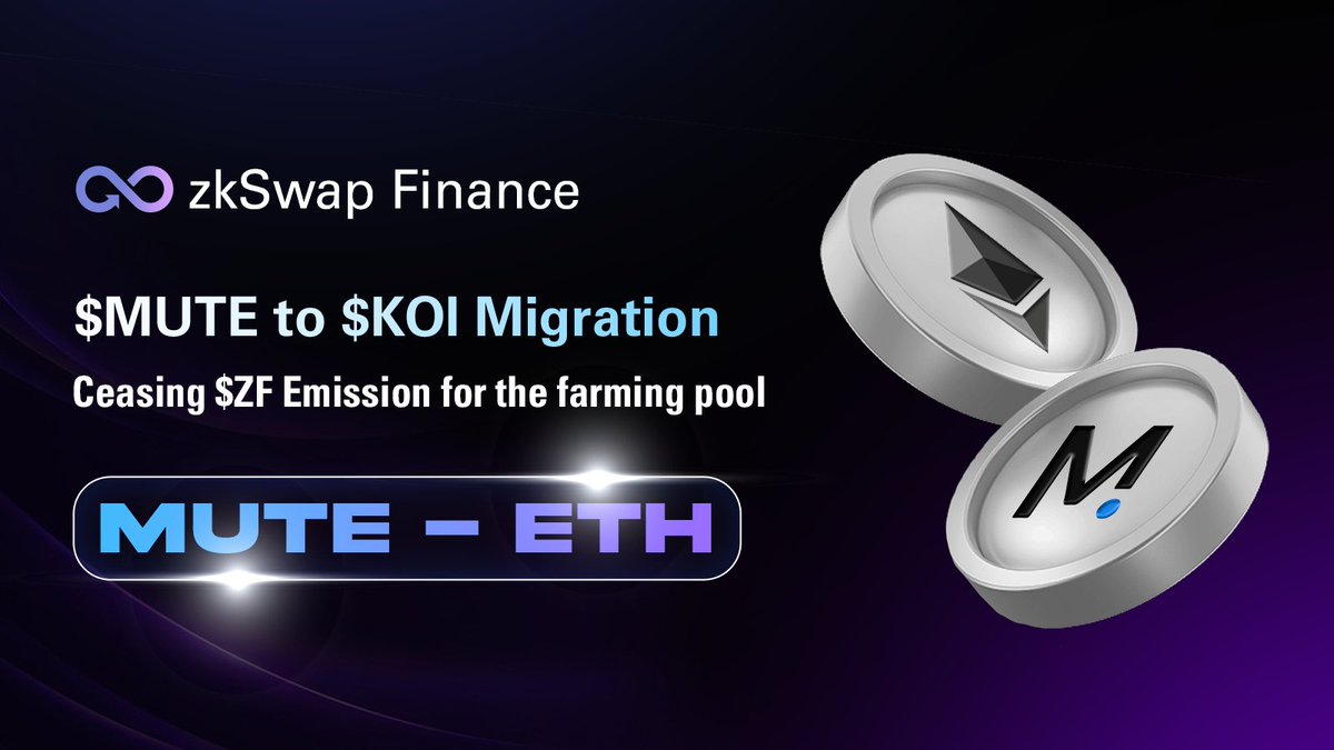 🎨 To boost the migration of the $MUTE token to the new $KOI (token of koi.finance, formerly mute.io), we're halting the emission of $ZF for the farming pool of MUTE-ETH to focus more on the KOI-ETH pool (now boasting an APR of 87%). 🎨 Furthermore, 1…