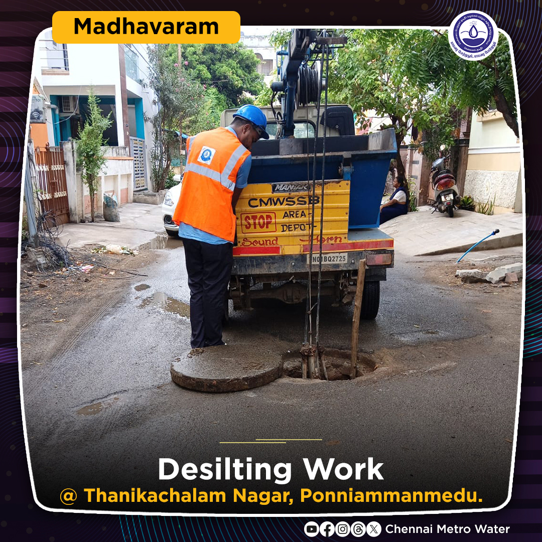 Desilting Work #CMWSSB | #ChennaiMetroWater | @TNDIPRNEWS @CMOTamilnadu @KN_NEHRU @tnmaws @PriyarajanDMK @RAKRI1 @MMageshkumaar @rdc_south