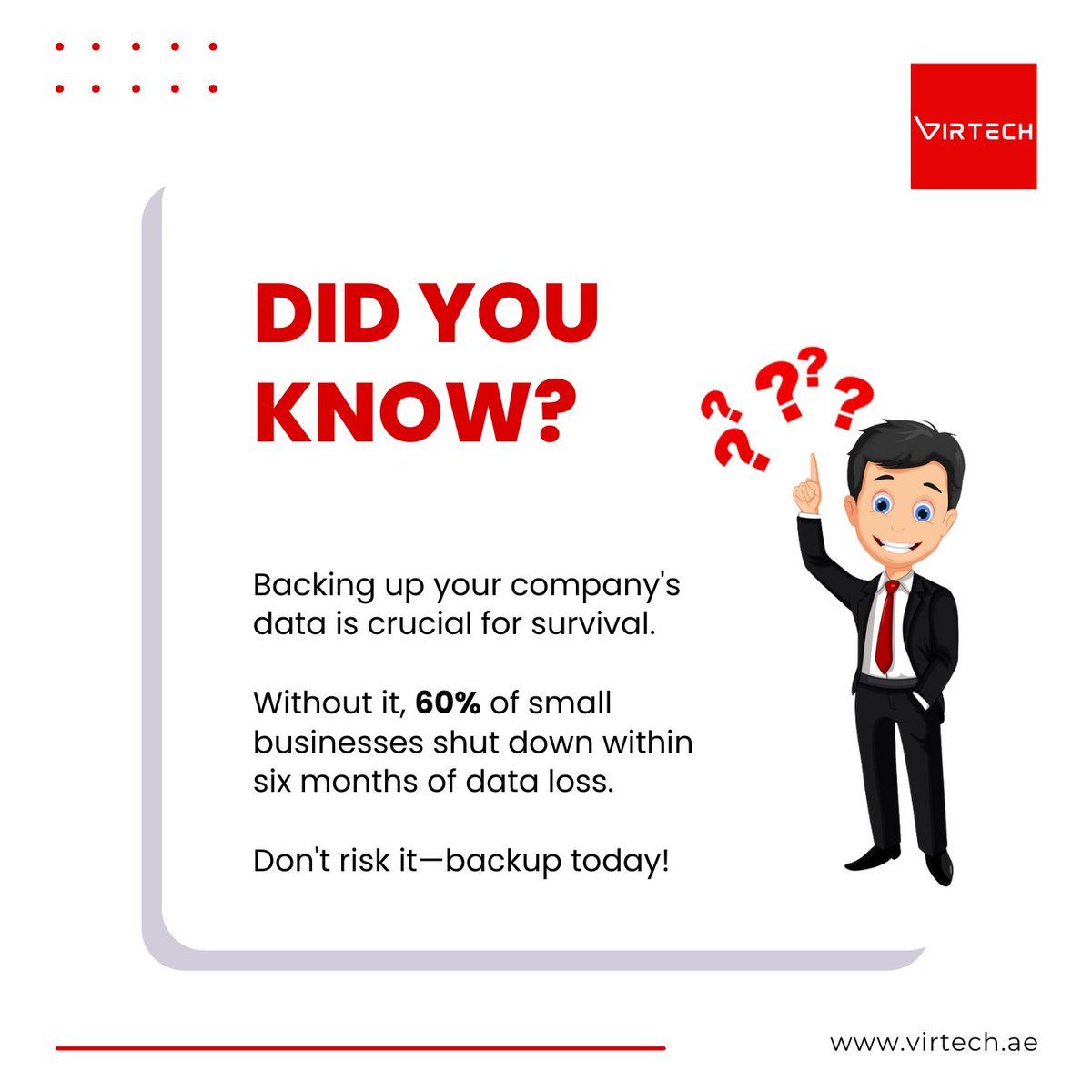 Unlocking Business Continuity: Secure Your Data to Ensure Your Company's Future!

#DataBackup #BusinessSurvival #TechTip #VirtechUAE