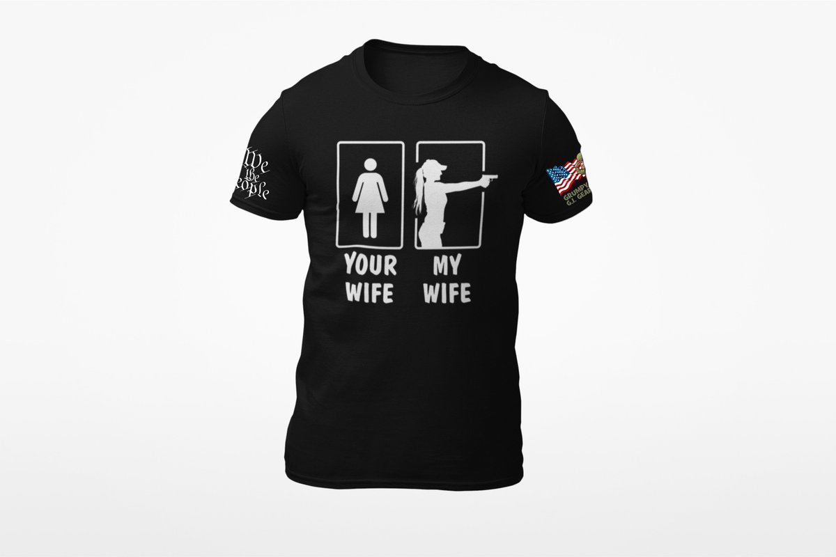 Fellas, take pride in your pistol packin' woman! YOUR WIFE MY WIFE 60% Combed Ring-Spun Cotton, 40% Polyester Collar: Crew Neck Fit Type: Unisex Ships within 3-5 business days From $24.99 grumpygigear.com/product/your-w…