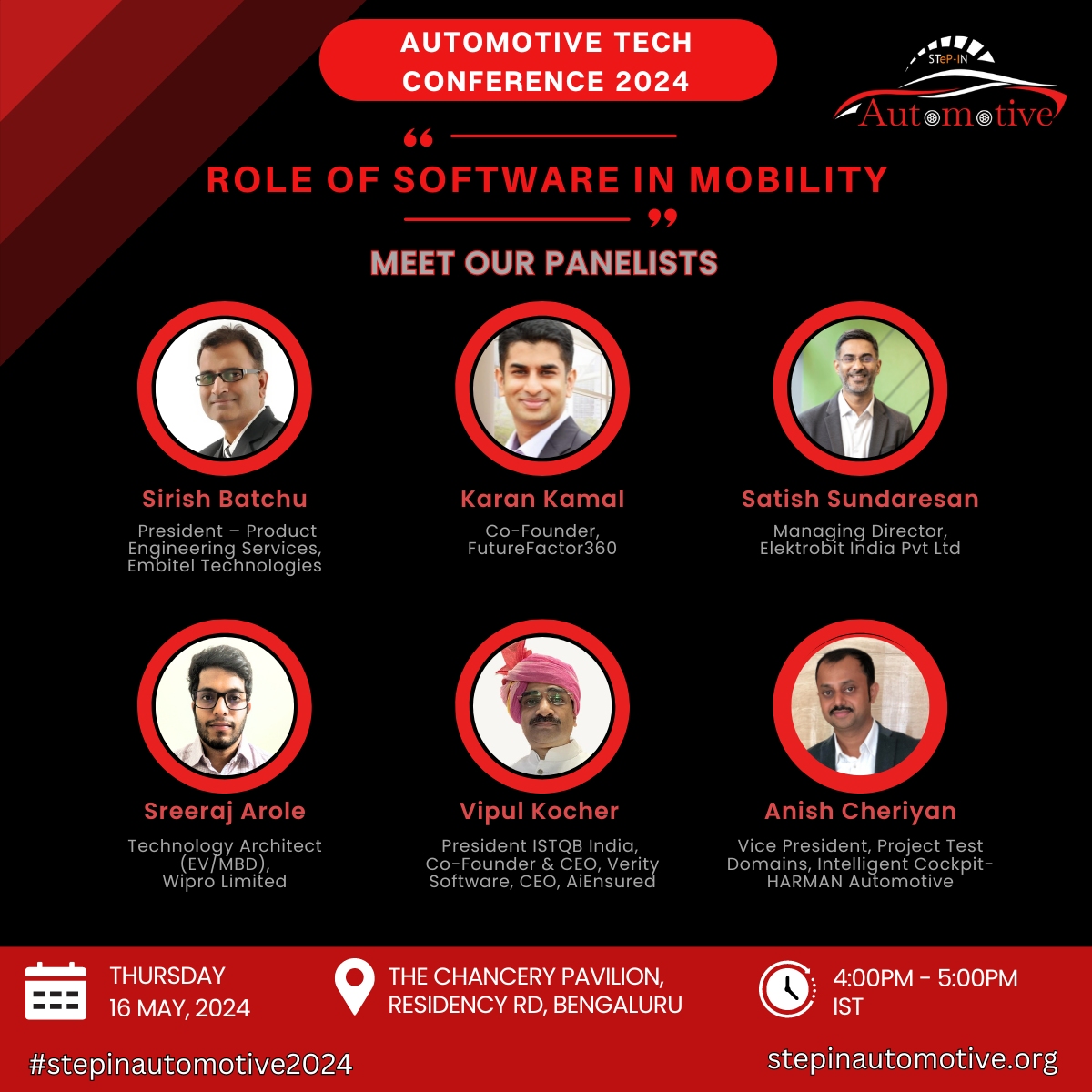 🌟 Introducing our esteemed panelists for the upcoming panel session at #STEPINAUTOMOTIVE2024 on the '𝐑𝐨𝐥𝐞 𝐨𝐟 𝐒𝐨𝐟𝐭𝐰𝐚𝐫𝐞 𝐢𝐧 𝐌𝐨𝐛𝐢𝐥𝐢𝐭𝐲.' 🚀

#AutomotiveTech #ExpertPanel #SoftwareMobility #Conference