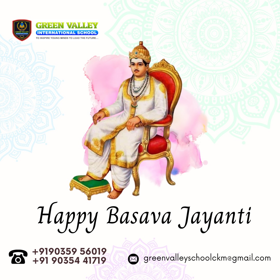 Wishing everyone a serene and enlightening Basava Jayanti! 🙏

Celebrate the timeless wisdom of Basava with us at Green Valley International School🙏

#basavajayanti #wisdom #inspiration #BasavaJayanti #Basavanna #GreenValleySchool #Enlightenment #PeacefulVibes  #admissionopen